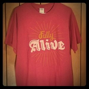 Fully Alive t-shirt